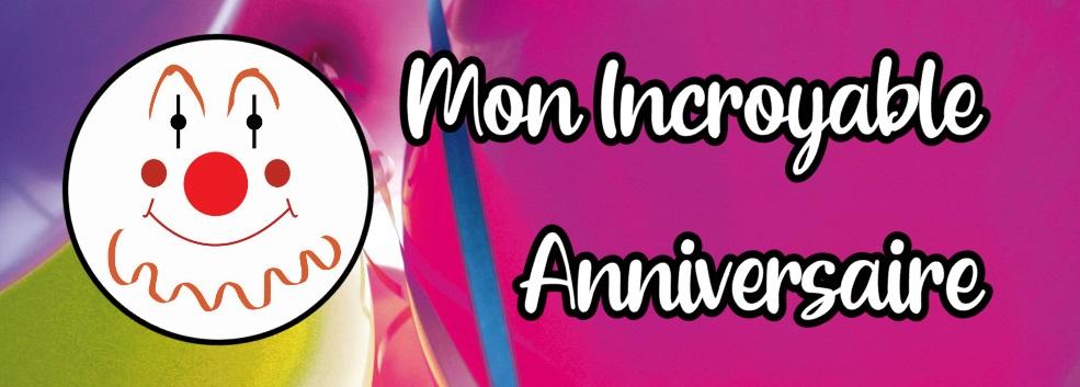 monincroyableanniversaire